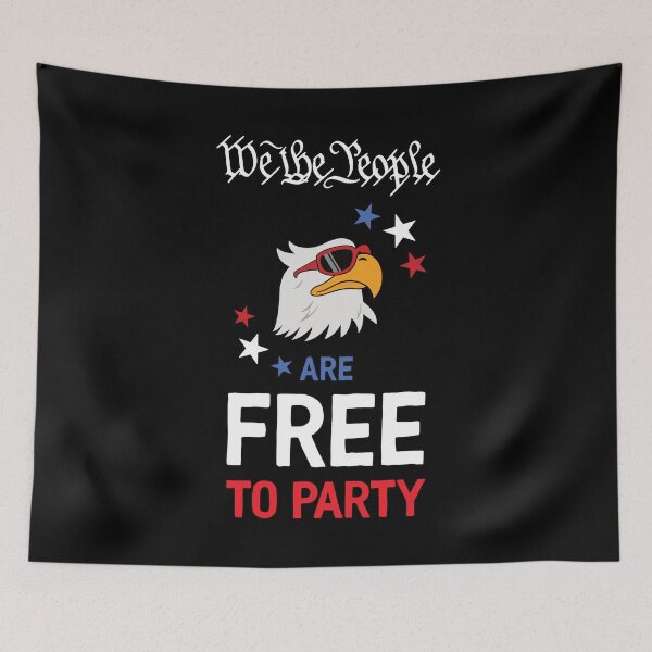 Item preview, We The People Are Free To Party USA Independence Day designed and sold by Happy Puppy Print On Demand.
