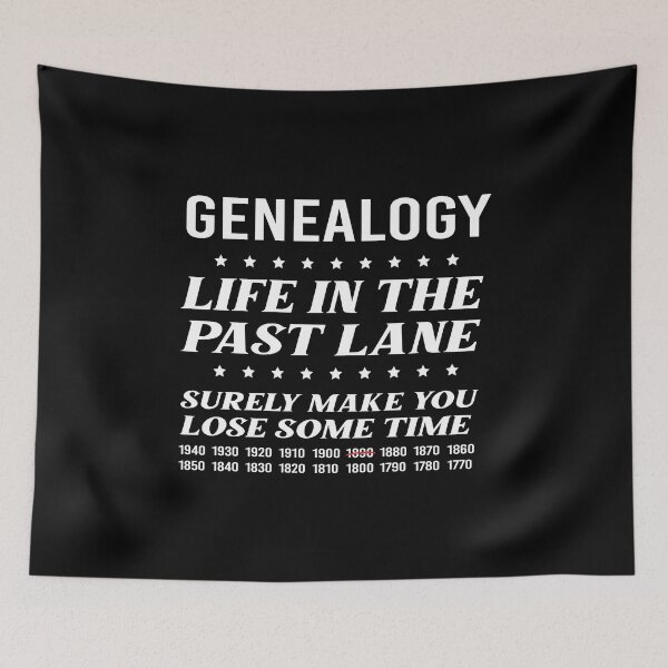 Item preview, Genealogy Life In The Past Lane Surely Make You Lose Some Time designed and sold by Luna1Shop.