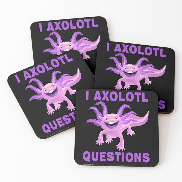 Item preview, I Axlotl Questions Cute Axlotl designed and sold by LEGACY10.