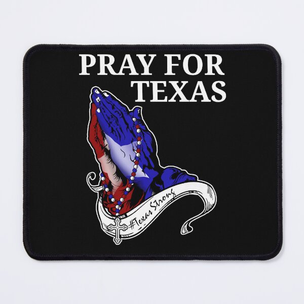 Item preview, Texas Strong Pray For Texas designed and sold by PeterGignac.
