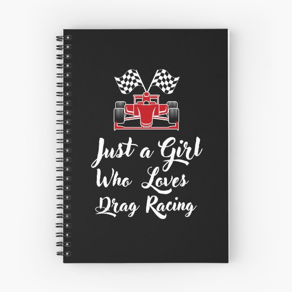 Item preview, Just a Girl Who loves Drag Racing #03 designed and sold by WaguinhoTex.