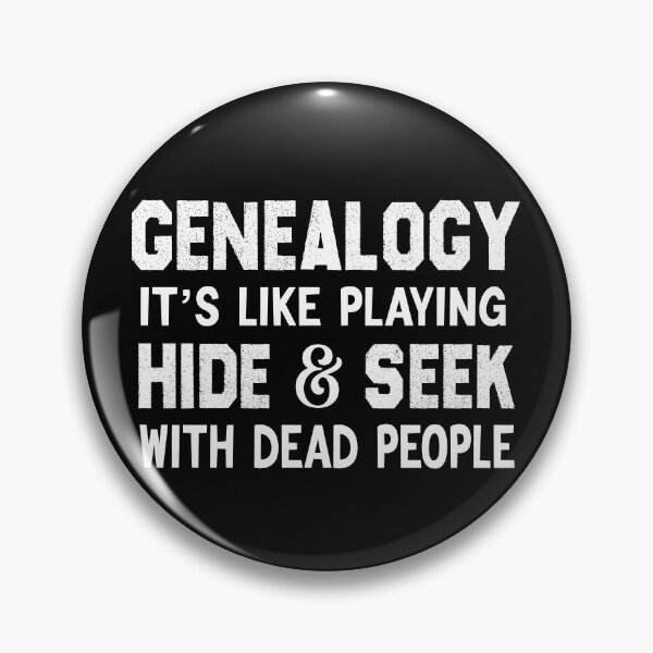 Item preview, Genealogy Its Like Playing Hide And Seek With Dead People designed and sold by Luna1Shop.