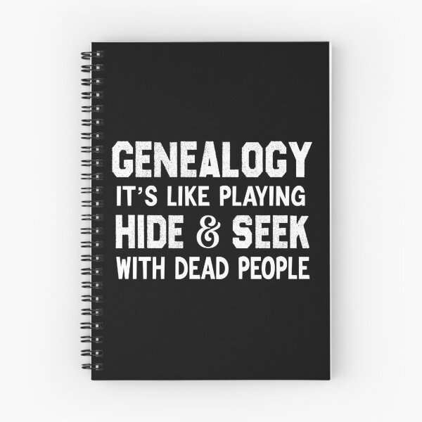 Item preview, Genealogy Its Like Playing Hide And Seek With Dead People designed and sold by Luna1Shop.