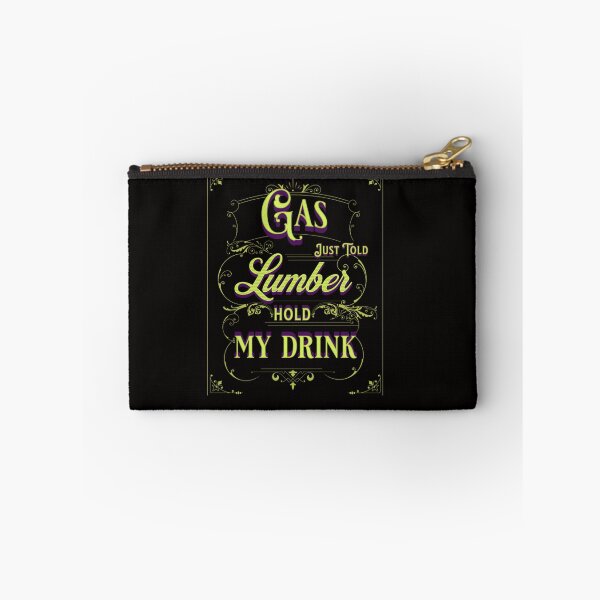 Item preview, Gas Just Told Lumber Hold My Drink Novelty Gag Gift Perfect for Humor and Sarcastic Apparel Lovers Hating High Gas Prices and Inflation designed and sold by AverageJoesBBQ.