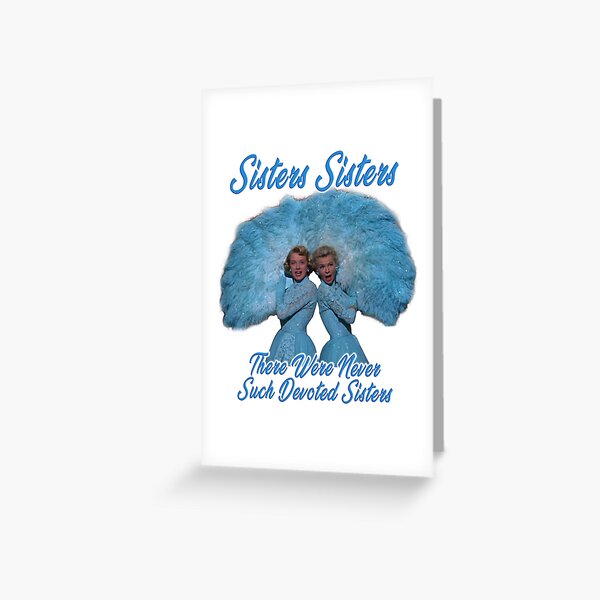 Item preview, the two sisters - there were never such devoted sisters designed and sold by robertjnorman.