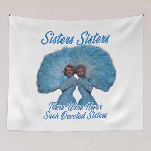 Item preview, the two sisters - there were never such devoted sisters designed and sold by robertjnorman.