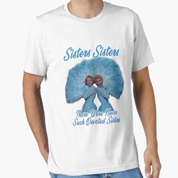 Item preview, the two sisters - there were never such devoted sisters designed and sold by robertjnorman.