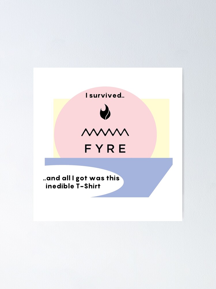 Fyre Festival Shirt