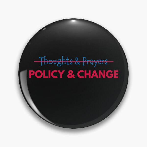 Item preview, Thoughts And Prayers Policy And Change 2022 | Uvalde Strong Texas 2022 classic t shirt | End Gun Violence and Gun Reform Now designed and sold by sugarcube1999.