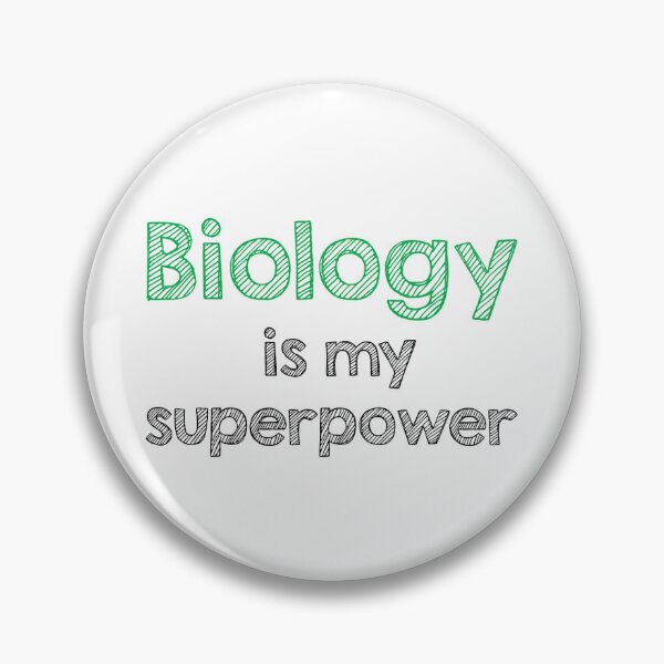 Item preview, Biology is my superpower designed and sold by Alltooclose.