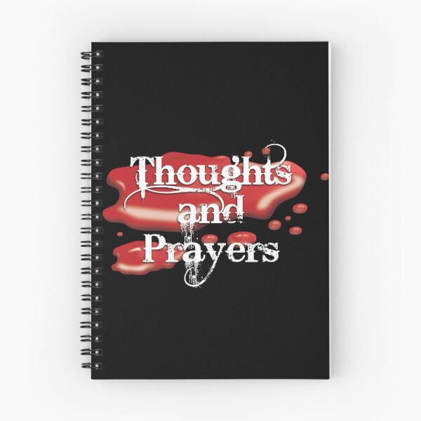 Item preview, Thoughts and prayers designed and sold by DesertG.