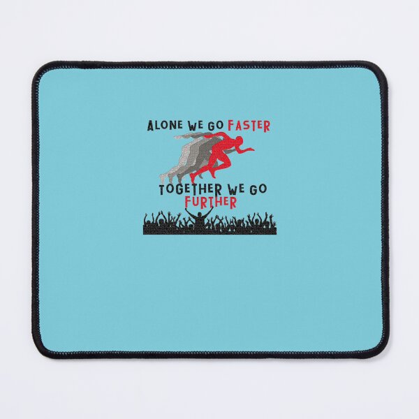 Item preview, Alone We Go Faster, Together We Go Further Classic T-Shirt Essential T-Shirt designed and sold by MarcoVollmer.
