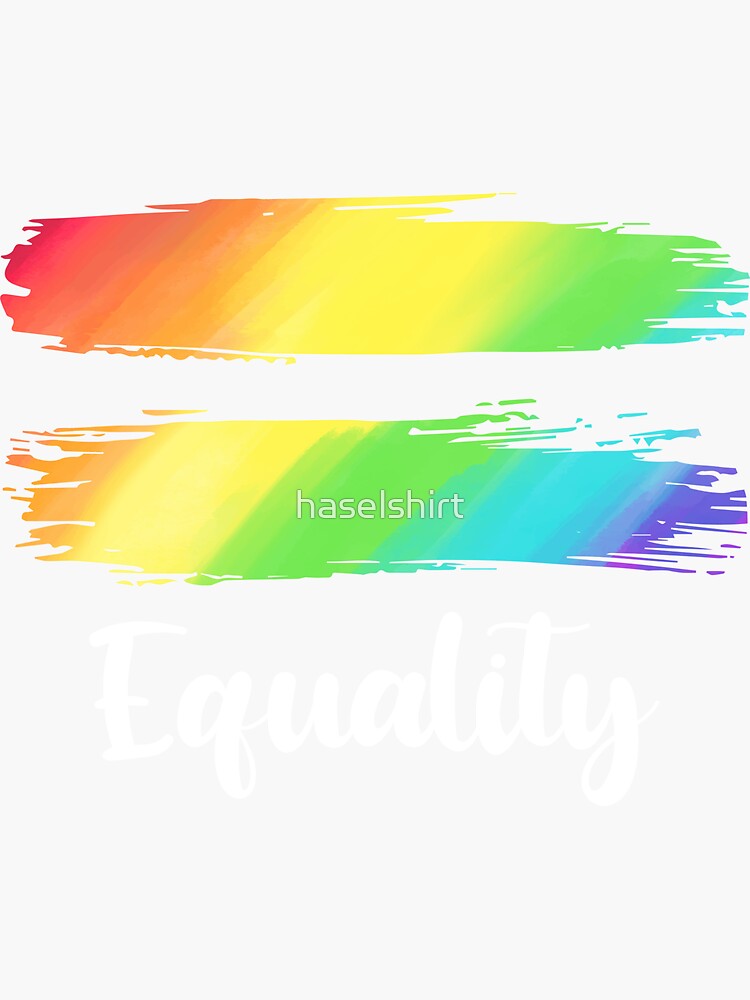 Equality Lgbtq Acceptance Rainbow Flag Pride Month Supporter Sticker By Haselshirt Redbubble 0889