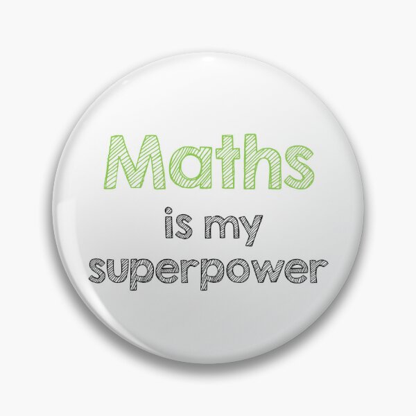 Item preview, Maths is my superpower designed and sold by Alltooclose.
