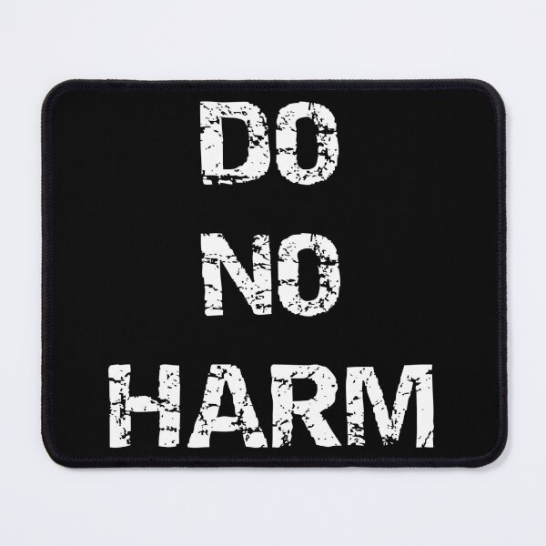Item preview, Do no harm designed and sold by Brad Chambers.
