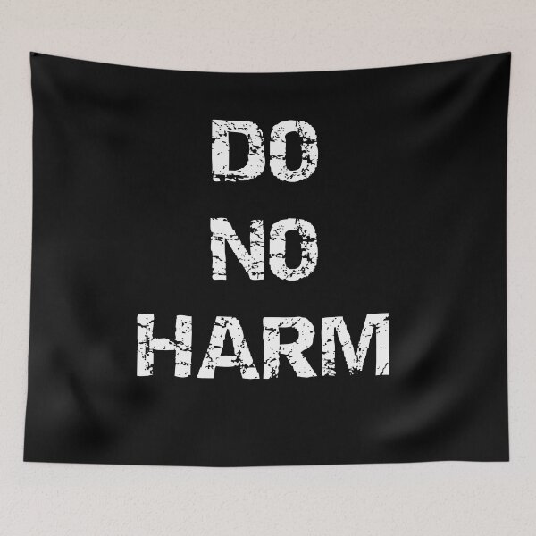 Item preview, Do no harm designed and sold by Brad Chambers.