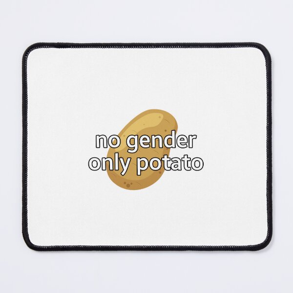 Item preview, No gender, only potato- no flag designed and sold by CottonCandyCole.