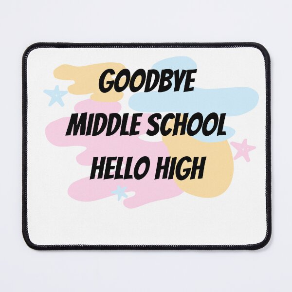 Item preview, Goodbye Middle School Hello High School-Funny Graduation-Middle School Graduation Gift-8th Grade Graduation designed and sold by kingstorre.