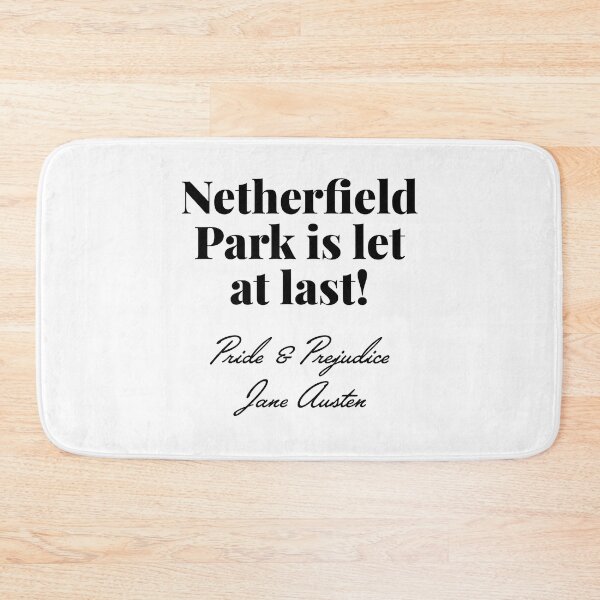 Item preview, Pride and Prejudice - Netherfield Park is let at last quote - Jane Austen designed and sold by elliebart.
