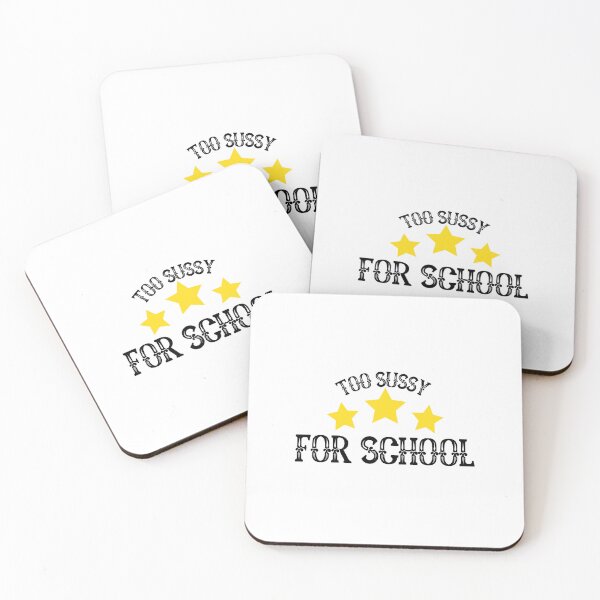 Item preview, Too Sussy For School designed and sold by dakis.