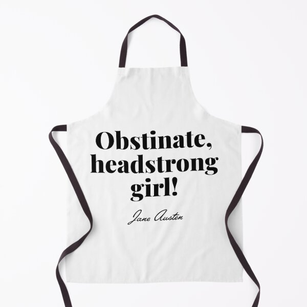 Item preview, Pride and Prejudice - Obstinate, headstrong girl quote - Jane Austen designed and sold by elliebart.