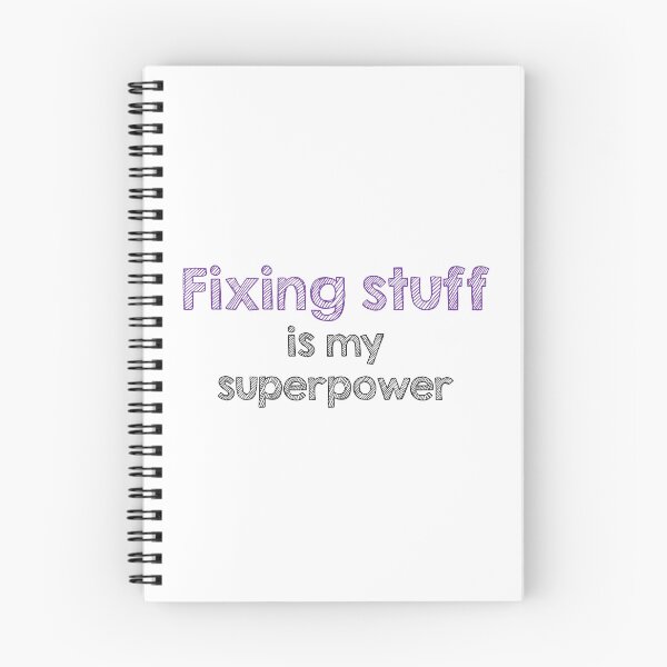 Item preview, Fixing stuff is my superpower designed and sold by Alltooclose.