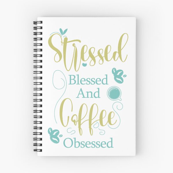 Item preview, stressed blessed and coffee obsessed designed and sold by lefdaouired.