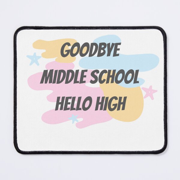 Item preview, Goodbye Middle School Hello High School-Funny Graduation-Middle School Graduation Gift-8th Grade Graduation designed and sold by kingstorre.