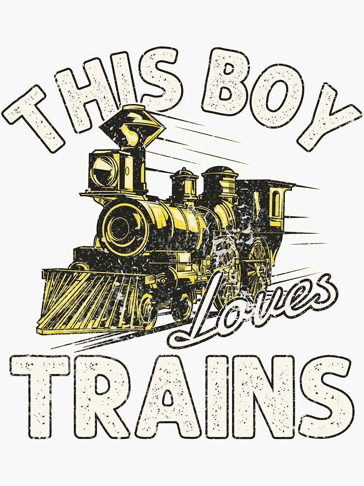 "This Boy Loves Trains Funny Trainspotter Wagon Train Lover Quotes