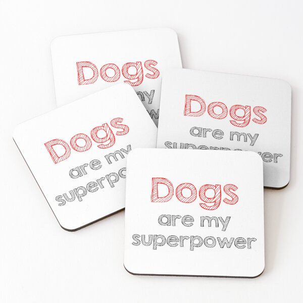 Item preview, Dogs are my superpower designed and sold by Alltooclose.