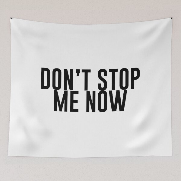 Item preview, Don't stop me now (black) designed and sold by didijuca.