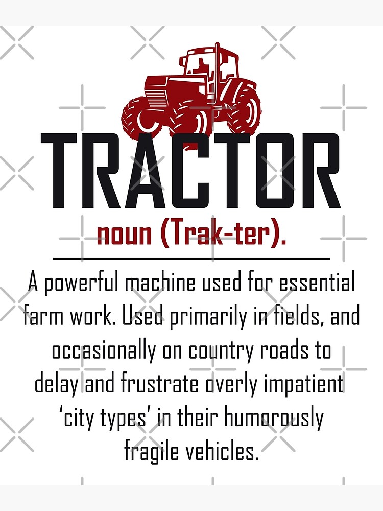 "Tractor Definition Farm Farmer Farming Agriculture" Poster for Sale by