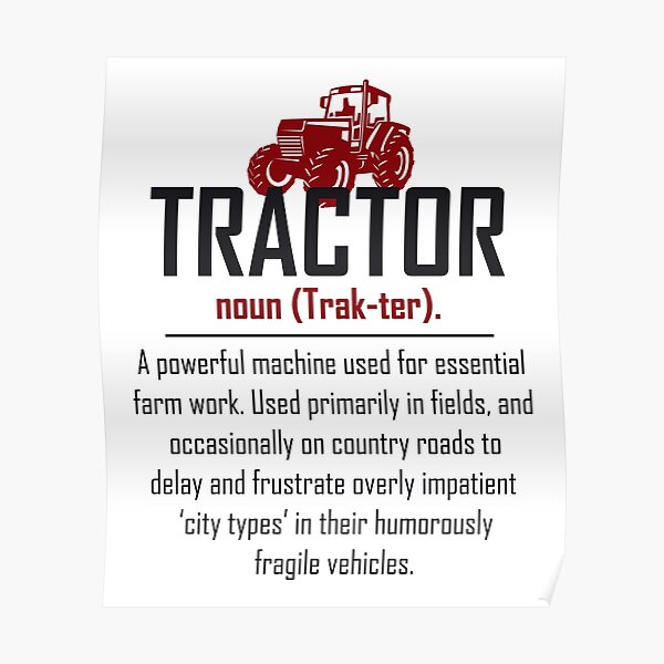 "Tractor Definition Farm Farmer Farming Agriculture" Poster for Sale by