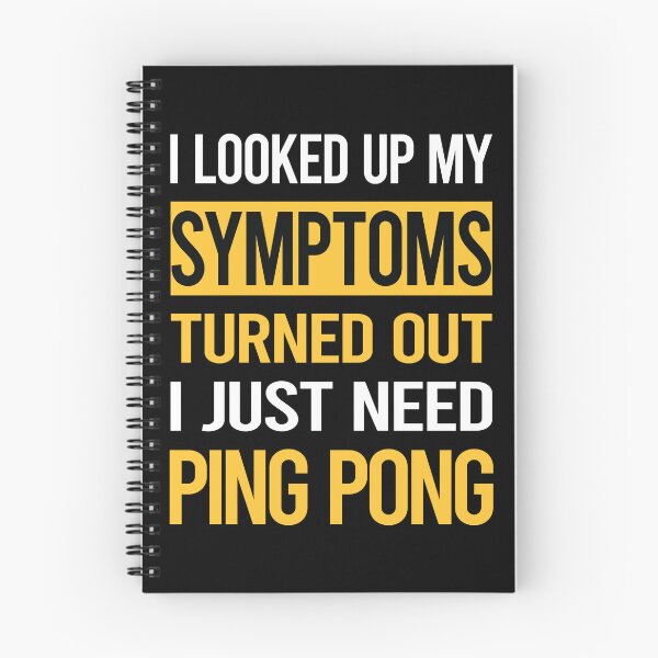 Item preview, Funny My Symptoms Ping Pong Table Tennis designed and sold by kerry8d7dlaurie.