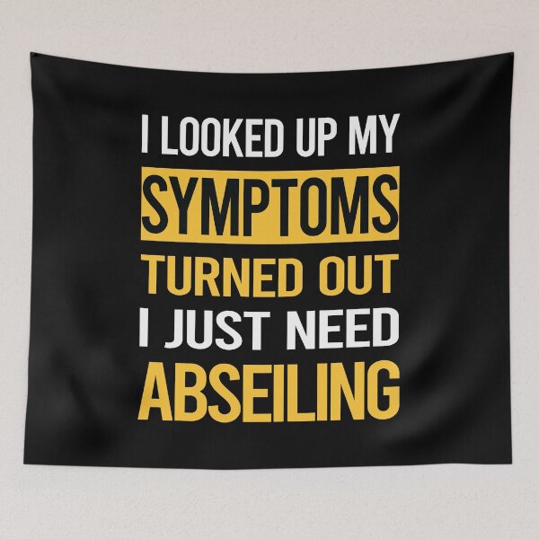 Item preview, Funny My Symptoms Abseiling Abseil designed and sold by kerry8d7dlaurie.
