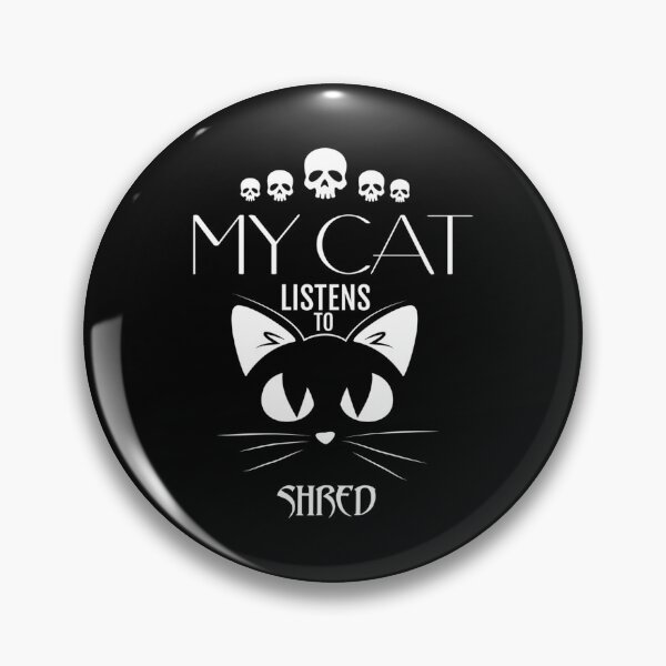 Item preview, My Cat Listens To Shred Tee Sticker designed and sold by cherlynd2k.