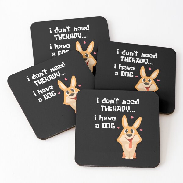 Item preview, I Don't Need Therapy. I have a dog. designed and sold by Rusty-Gate98.
