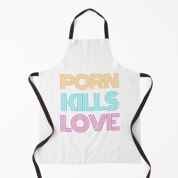 Item preview, Porn Kills Love designed and sold by formylovelydog.