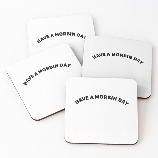Item preview, HAVE A MORBIN DAY designed and sold by mjtcrp.