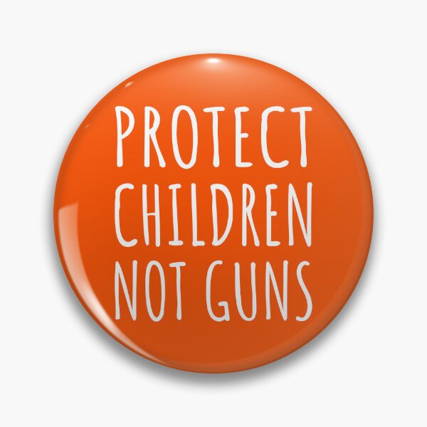 Item preview, Protect Children, Not Guns - End Gun Violence I designed and sold by Lemon Pepper.