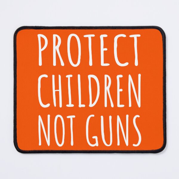 Item preview, Protect Children, Not Guns - End Gun Violence I designed and sold by Lemon Pepper.
