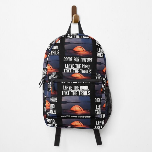 Item preview, Leave The Road Take The Trails, Come For Nature designed and sold by BeanxMax.