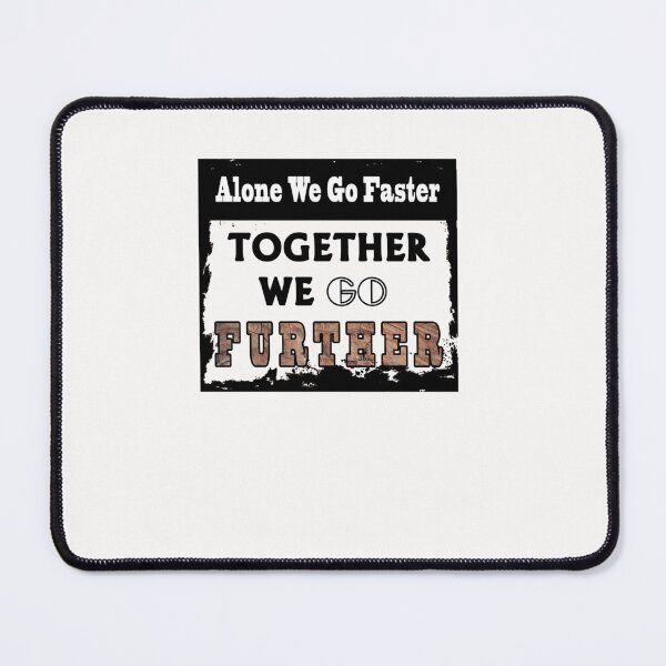 Item preview, Copie de Copie de Alone We Go Faster, Together We Go Further Classic T-Shirt Classic T-Shirt designed and sold by MandyBraun.