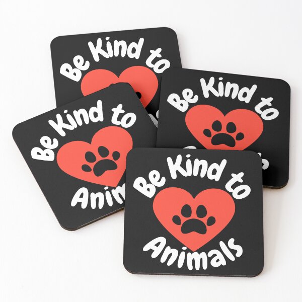 Item preview, Be kind to animals designed and sold by Dailyanimal.