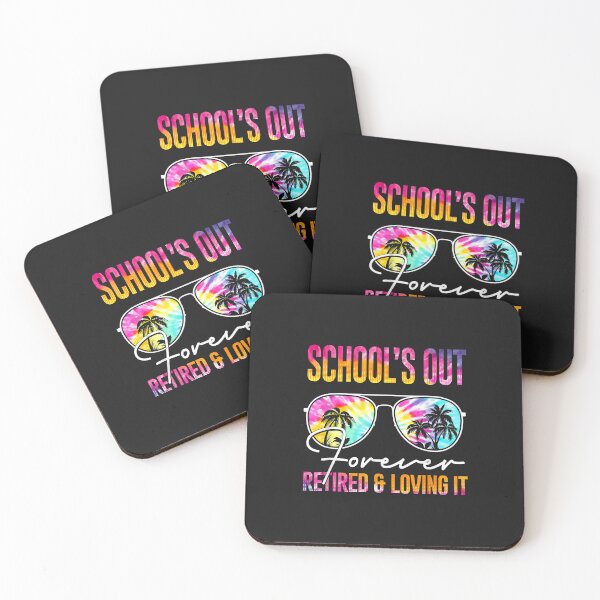Item preview, Schools Out Forever Retired & Loving It Funny Summer Teacher designed and sold by luciaaljudith.