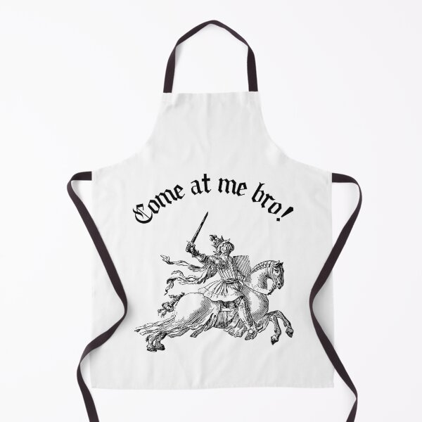 Item preview, Medieval Knight In Armor Come At Me Bro designed and sold by Legit Hooligan.