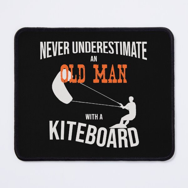 Item preview, Never Underestimate An Old Man With A Kiteboard - Kiteboarding Lover designed and sold by adxota.