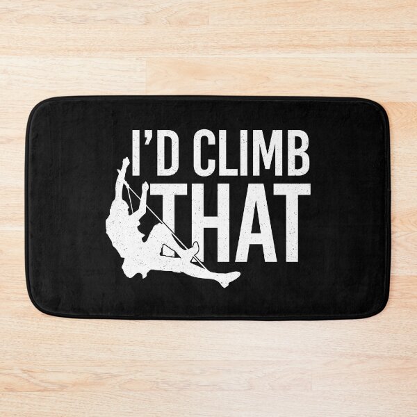 Item preview, I'd Climb That Funny Climbing Shirt designed and sold by SunsetGloww.