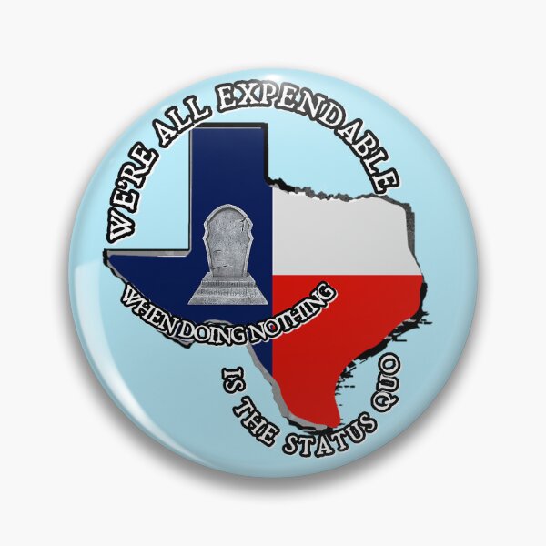 Item preview, Texans are tired of being expendable designed and sold by reallypathetic.