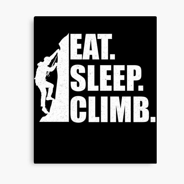 Item preview, Eat Sleep Climb Tshirt designed and sold by SunsetGloww.